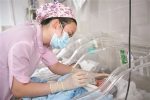 广医三院新生儿科医护人员每天守护近80个早产宝宝勇闯生死关 - 广东大洋网