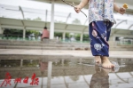 明天广州还有强降雨，34℃闷热天气即将来袭 - 广东大洋网